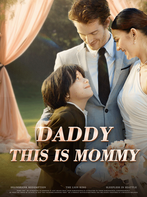 Daddy, This Is My Mommy