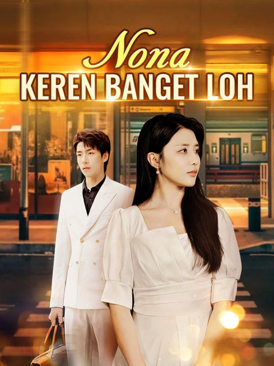 Nona, Keren Banget Loh