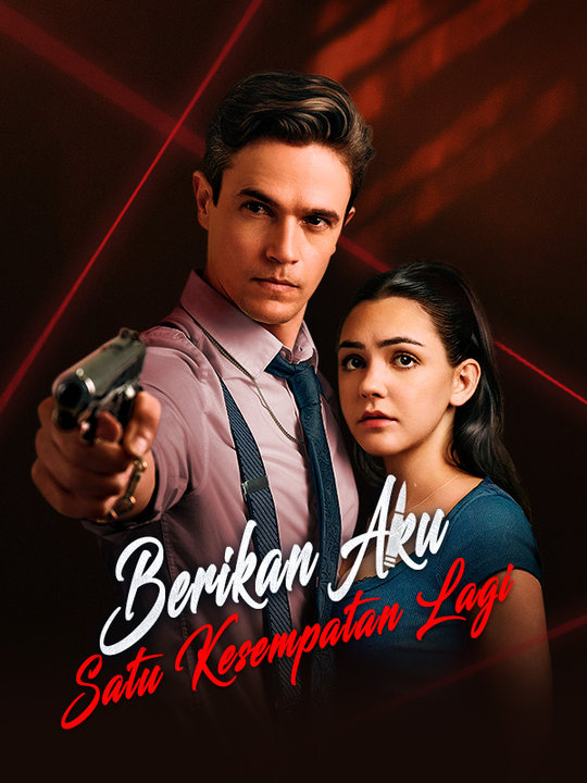 Berikan Aku Satu Kesempatan Lagi