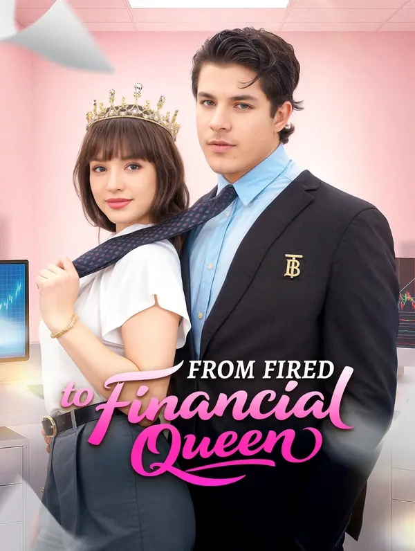From Fired to Financial Queen