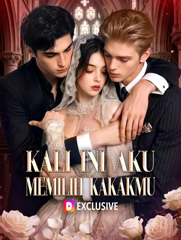 Kali Ini Aku Memilih Kakakmu(Sulih Suara)
