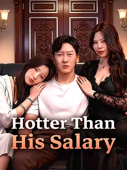 Hotter Than His Salary