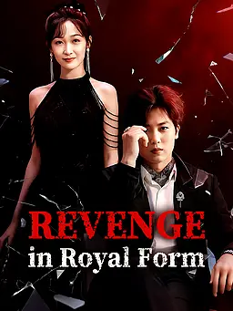 Revenge in Royal Form
