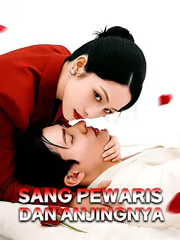 Sang Pewaris dan Anjingnya