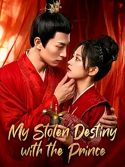 My Stolen Destiny with the Prince