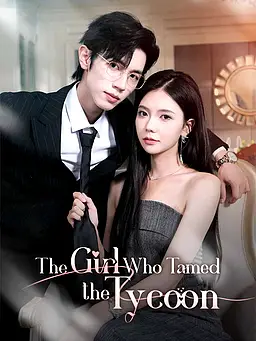 The Girl Who Tamed the Tycoon