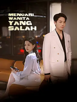 Mencari Wanita yang Salah