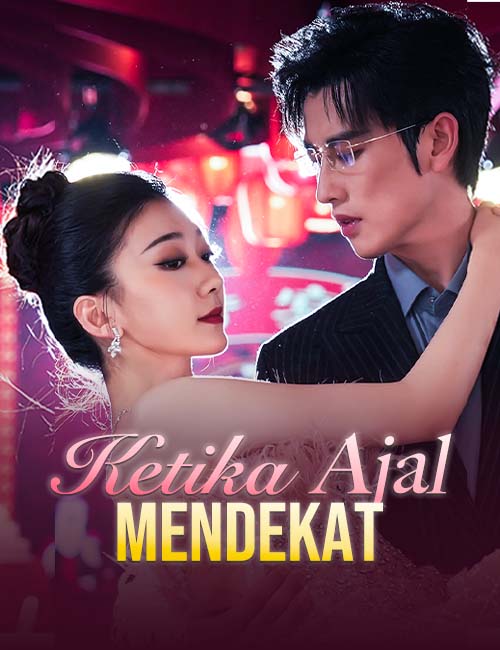 Ketika Ajal Mendekat