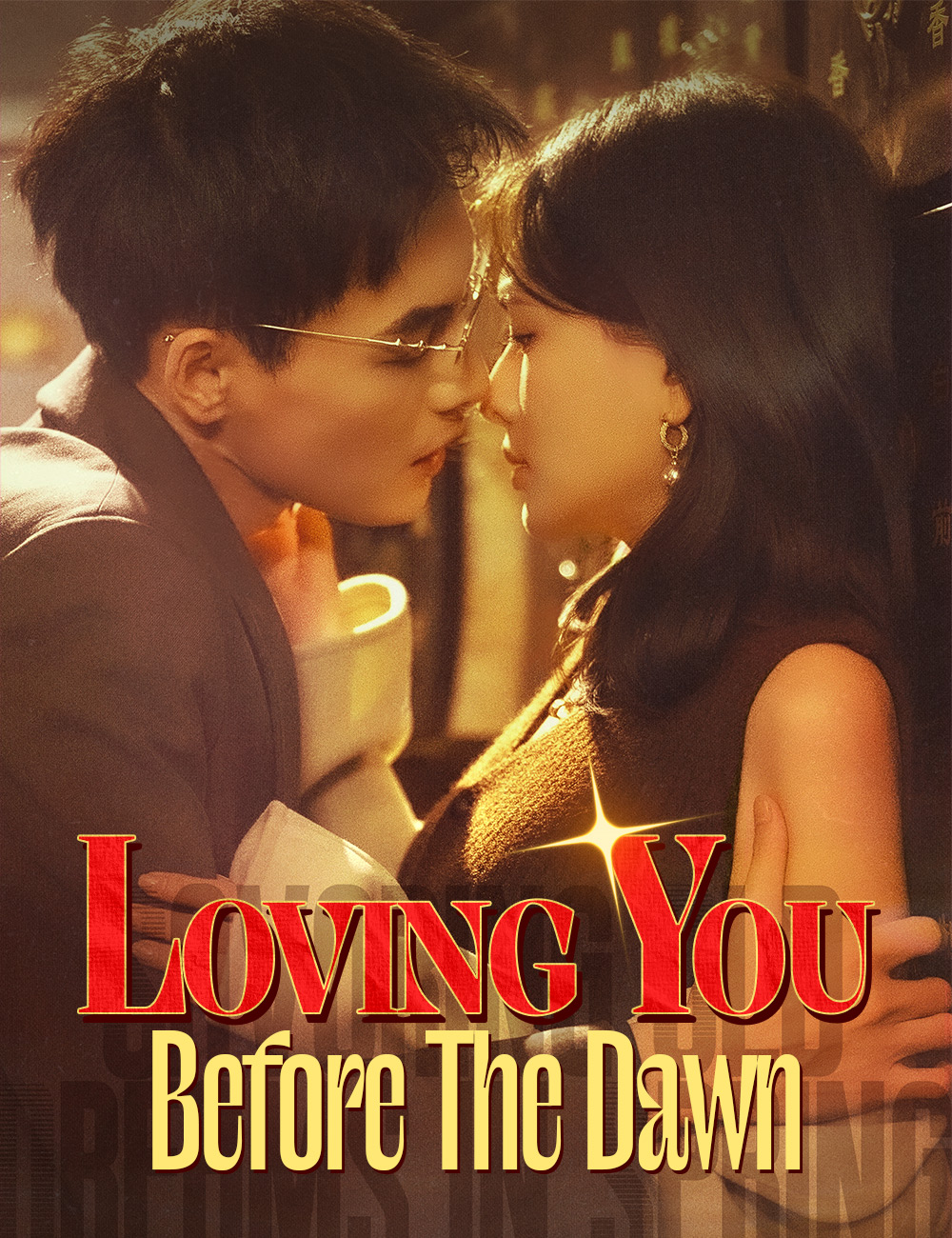 Loving You Before The Dawn