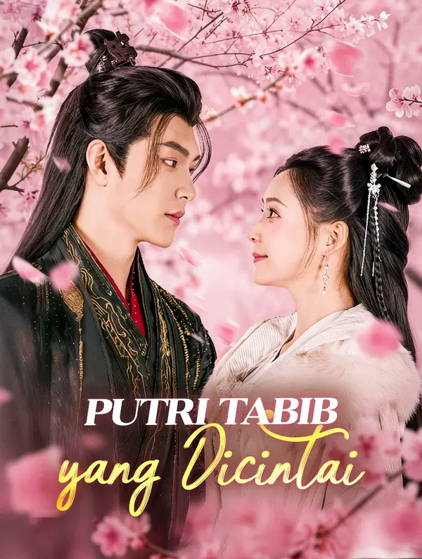 Putri Tabib yang Dicintai(Sulih Suara)