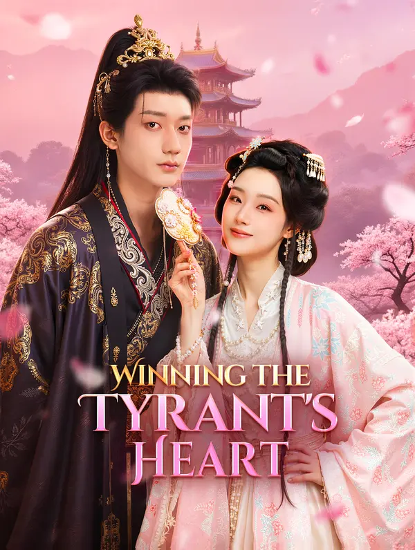 Winning the Tyrant's Heart(Dubbed)
