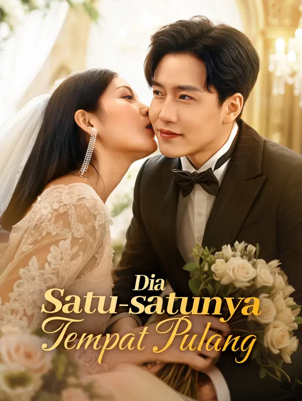 Dia Satu-satunya Tempat Pulang(Sulih Suara)