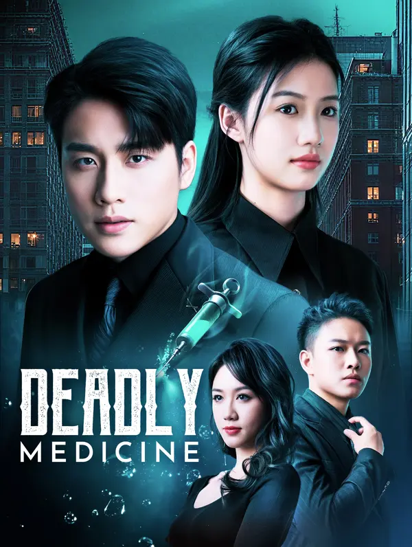 Deadly Medicine