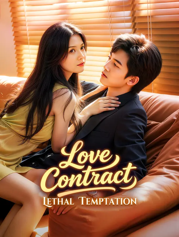 Love Contract, Lethal Temptation(Dubbed)