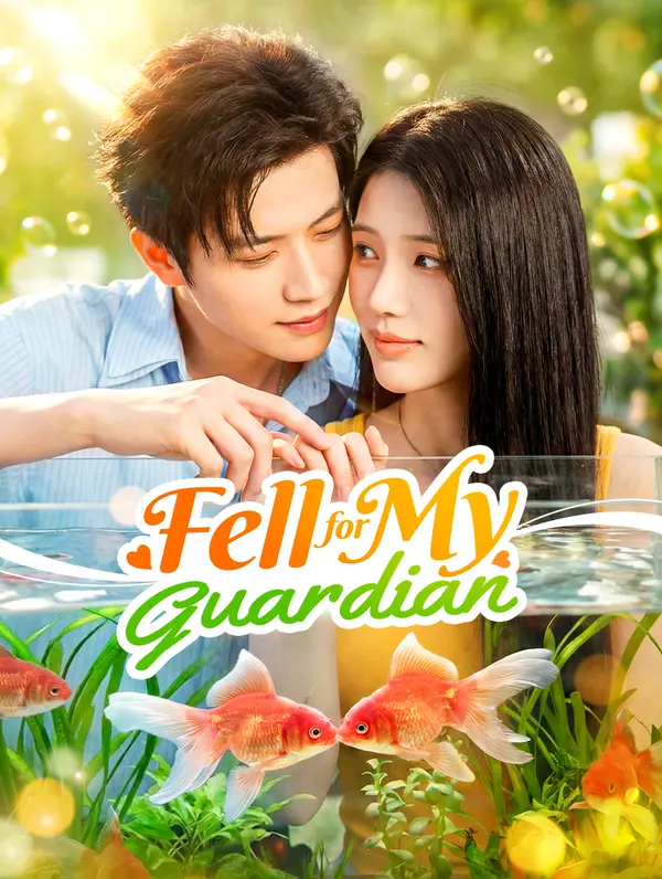 Fell for My Guardian(Dubbed)