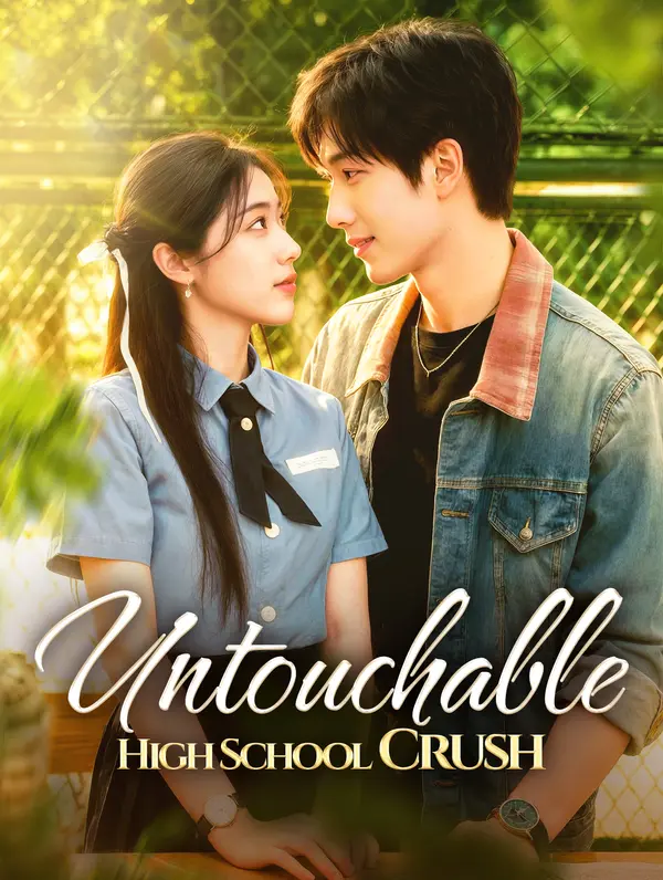 Untouchable High School Crush(Dubbed)