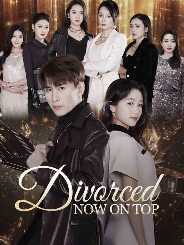Divorced, Now on Top(Dubbed)