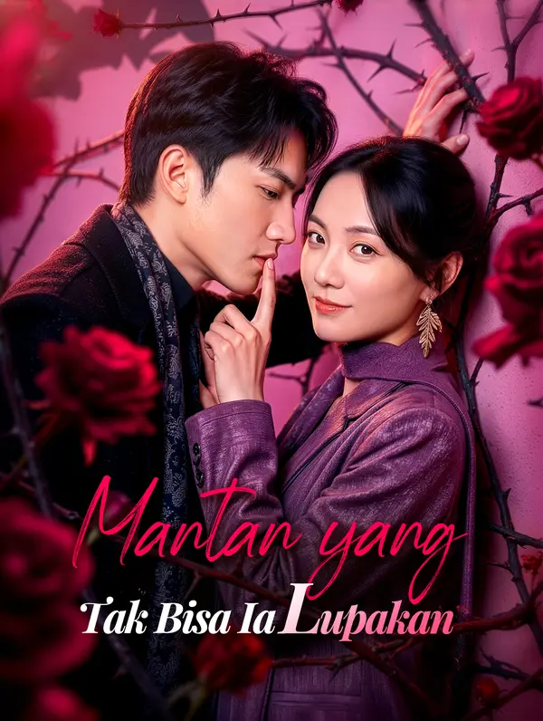 Mantan yang Tak Bisa Ia Lupakan(Sulih Suara)