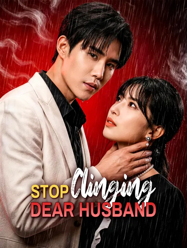 Stop Clinging, Dear Husband(Dubbed)