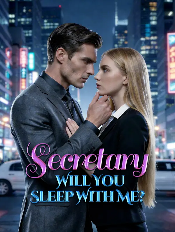 Secretary, Will You Sleep With Me?
