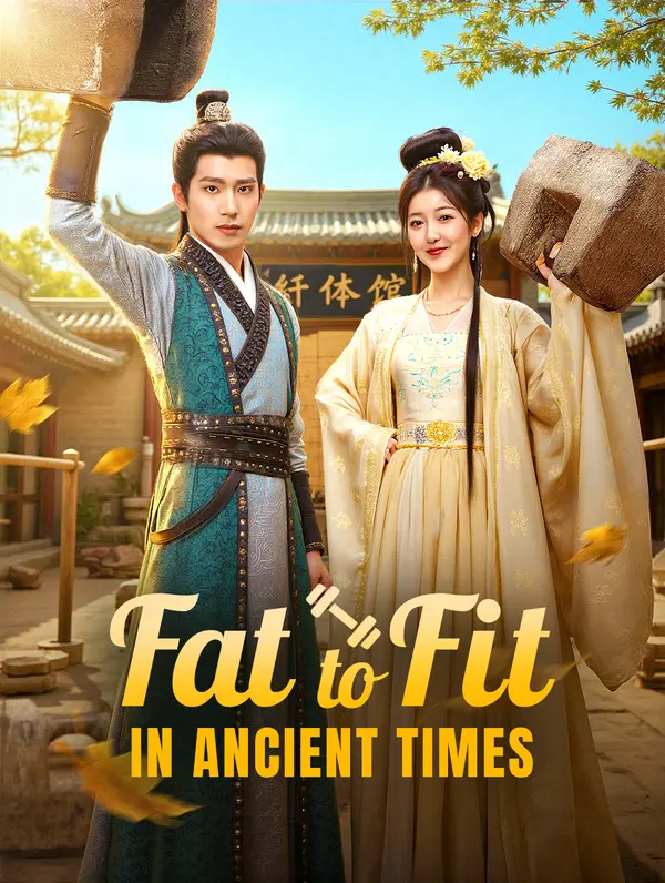 Fat to Fit in Ancient Times(Dubbed)
