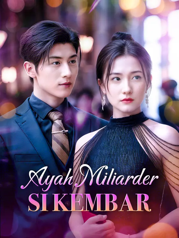 Ayah Miliarder Si Kembar(Sulih Suara)