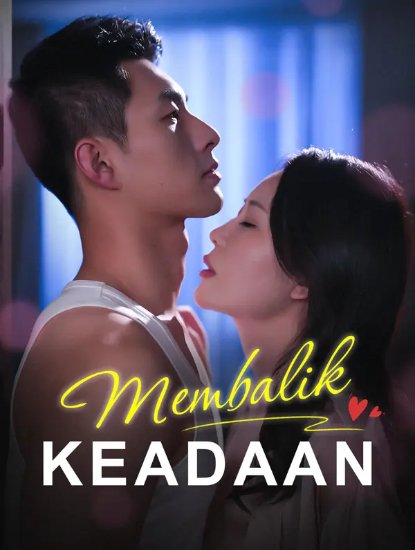 Membalik Keadaan(Sulih Suara)