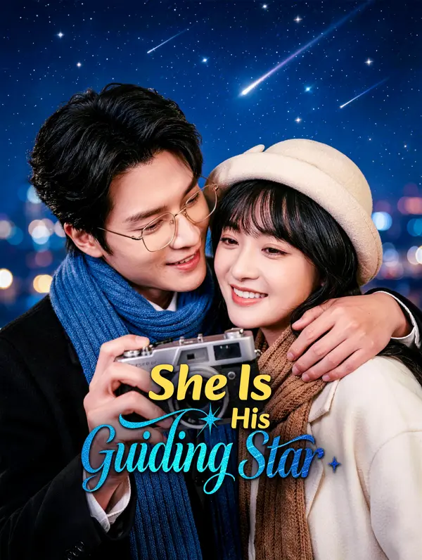 She Is His Guiding Star(Dubbed)