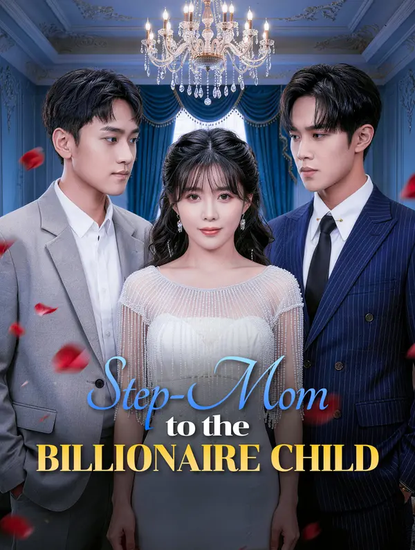 Step-Mom to the Billionaire Child(Dubbed)