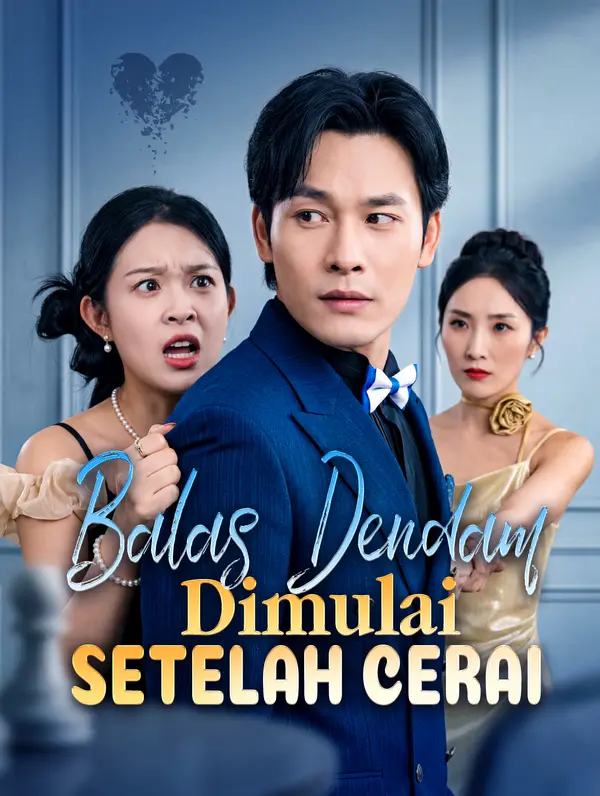 Balas Dendam Dimulai Setelah Cerai(Sulih Suara)