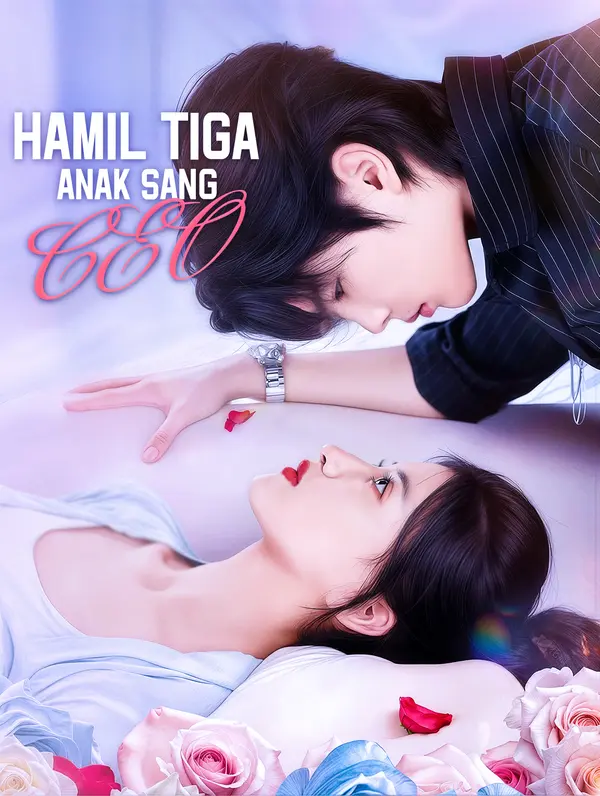 Hamil Tiga Anak Sang CEO(Sulih Suara)