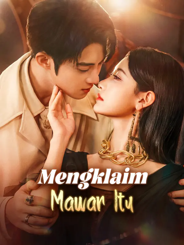 Mengklaim Mawar Itu(Sulih Suara)