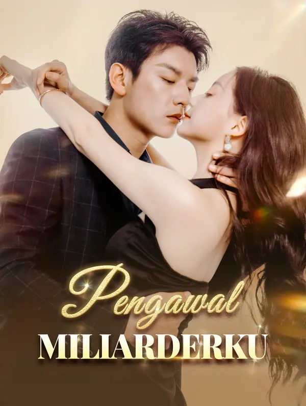 Pengawal Miliarderku(Sulih Suara)