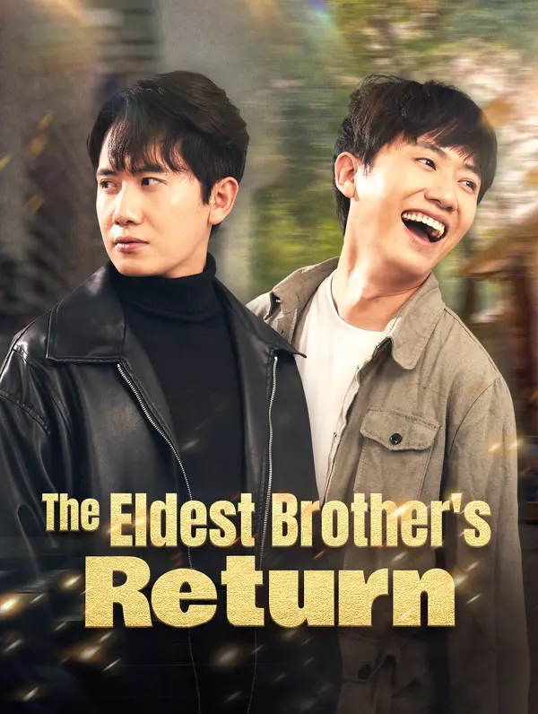 The Eldest Brother's Return