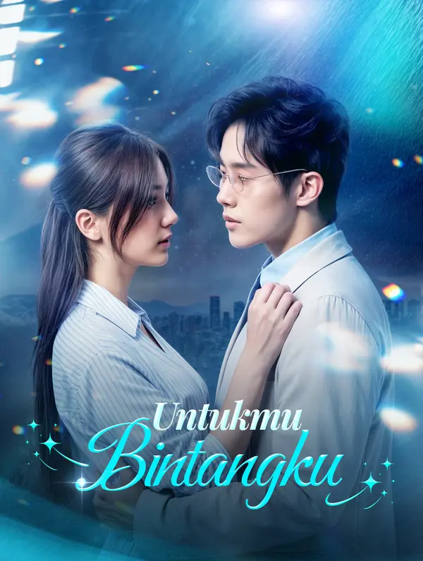 Untukmu, Bintangku(Sulih Suara)