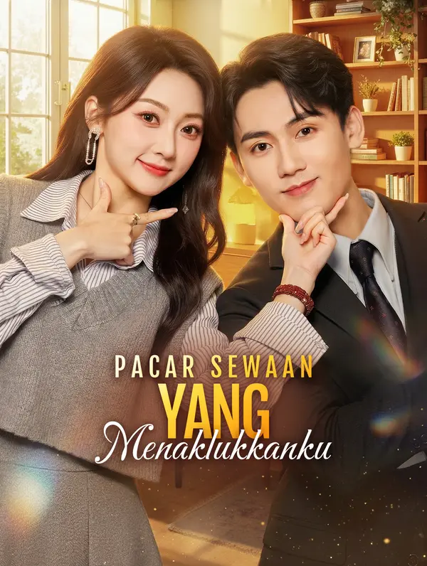 Pacar Sewaan yang Menaklukkanku(Sulih Suara)