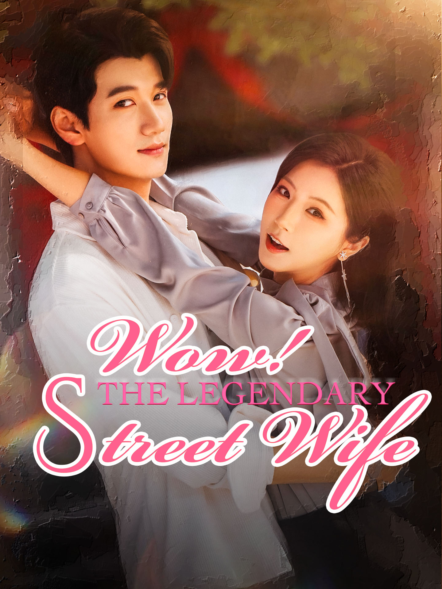 Wow! The Legendary Street Wife