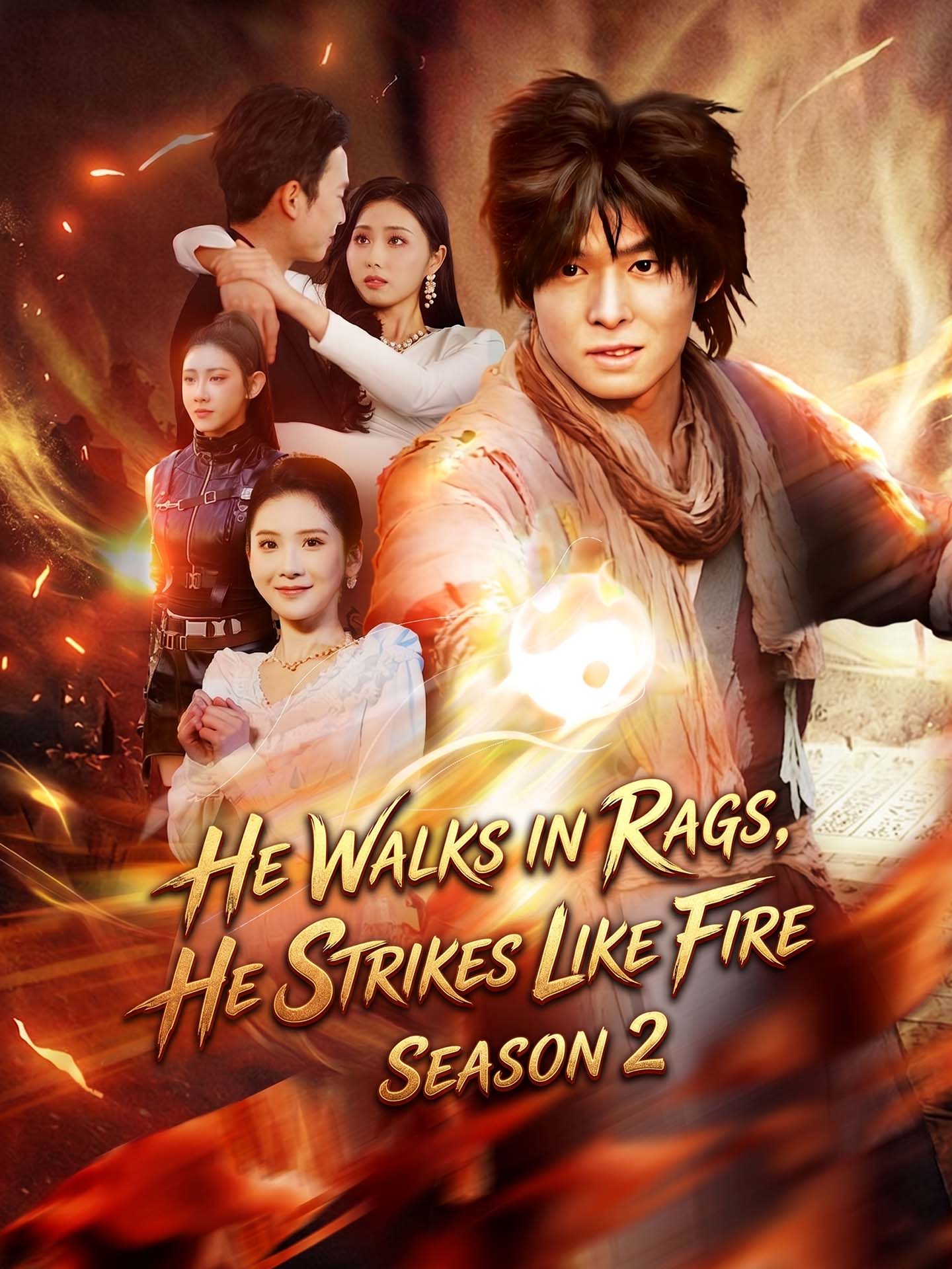 [ENG DUB] He Walks in Rags, He Strikes Like Fire: Season 2