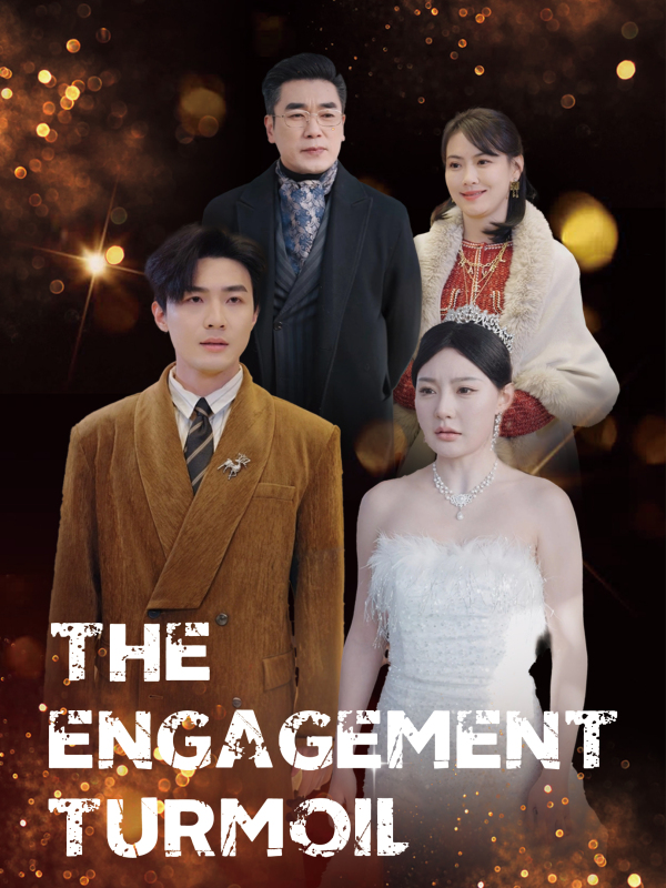 The Engagement Turmoil (English dubbed version)