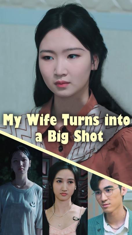 My Wife Turns into a Big Shot