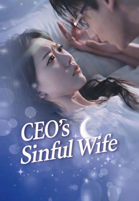 [Dubbed] CEO's Sinful Wife