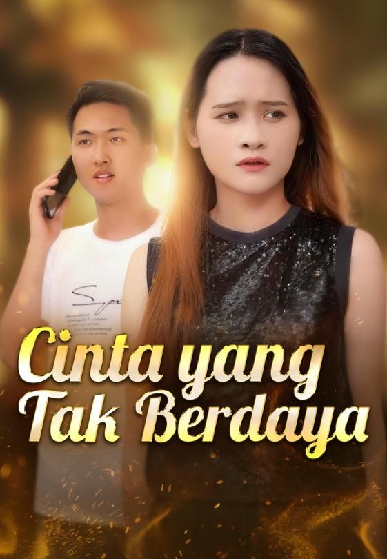 Cinta yang Tak Berdaya