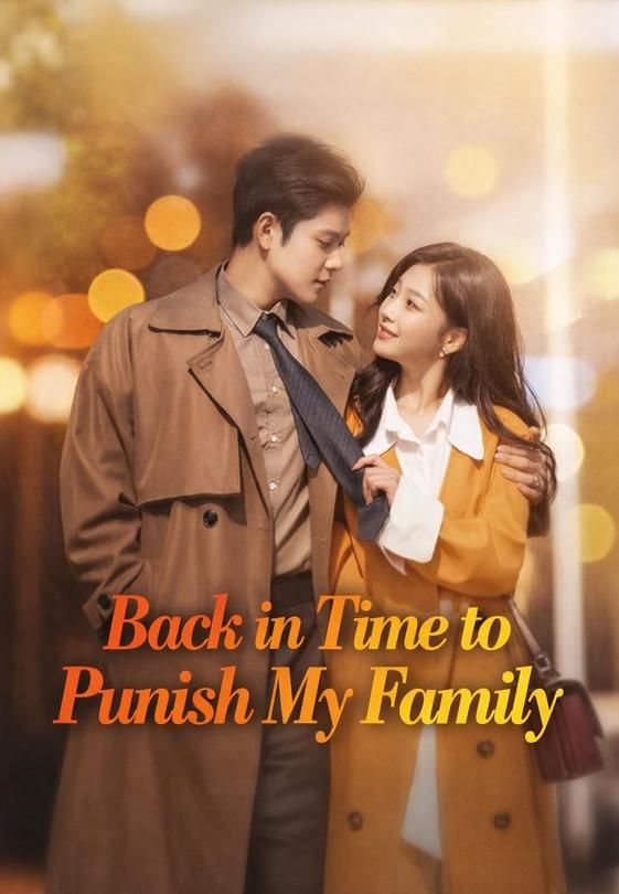 [Dubbed] Back in Time to Punish My Family