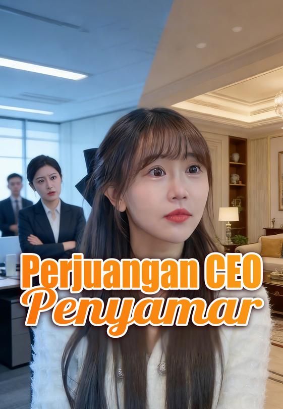 Perjuangan CEO Penyamar