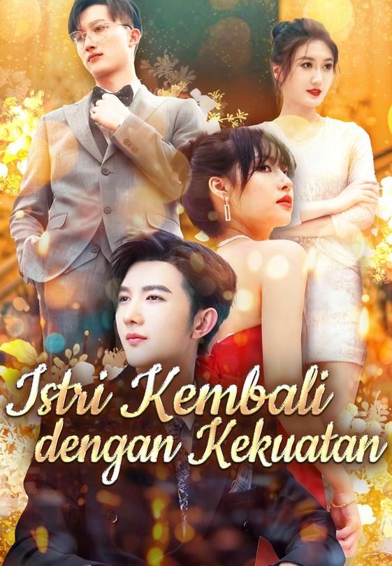 Istri Kembali dengan Kekuatan