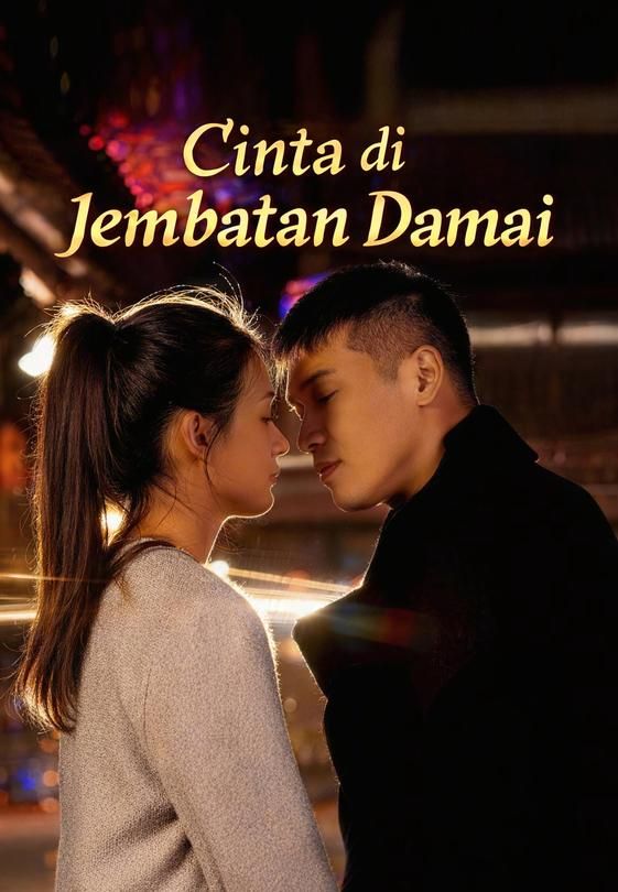 Cinta di Jembatan Damai