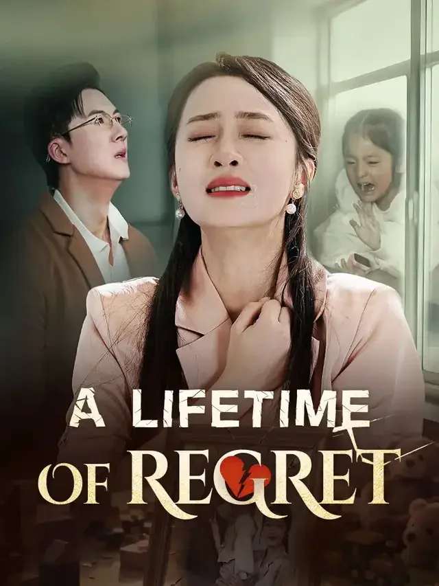 A lifetime of regret - Romance Short Drama | Melolo