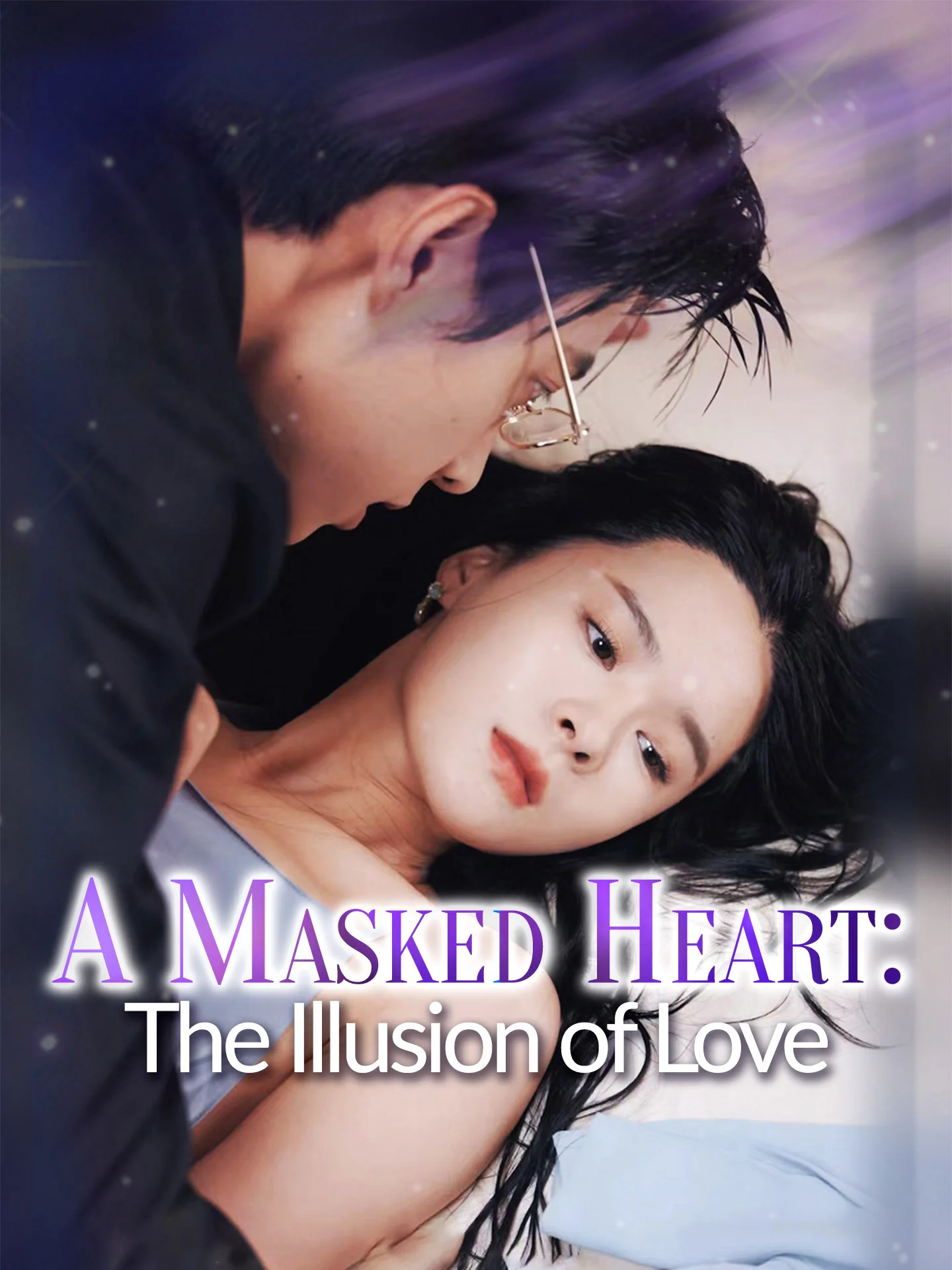 A Masked Heart: The Illusion of Love - Billionaire Short Drama | Melolo