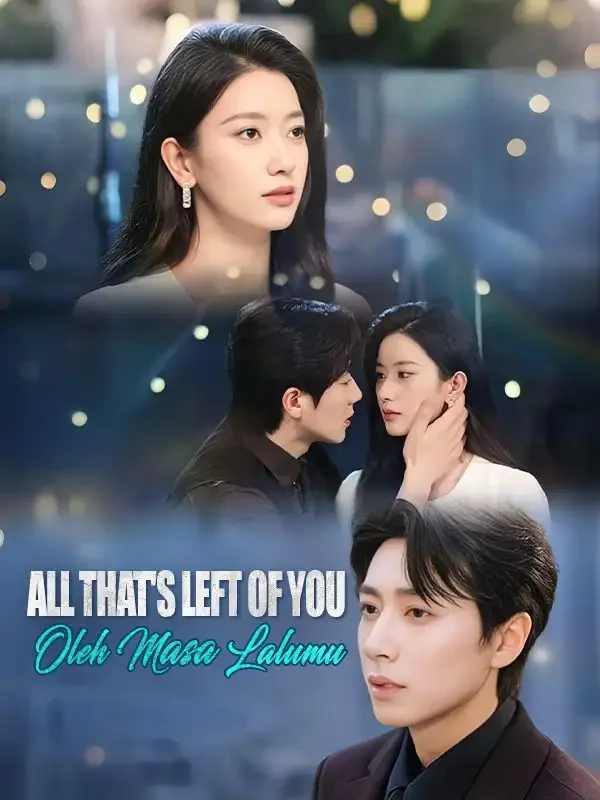 All That's Left of You Is History(DUBBED) - Romance Short Drama | Melolo