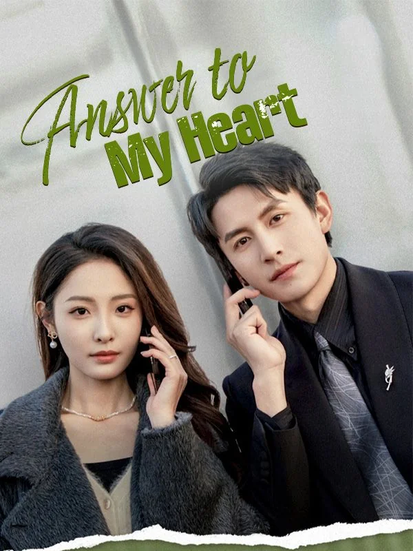 Answer to My Heart - Billionaire Short Drama | Melolo